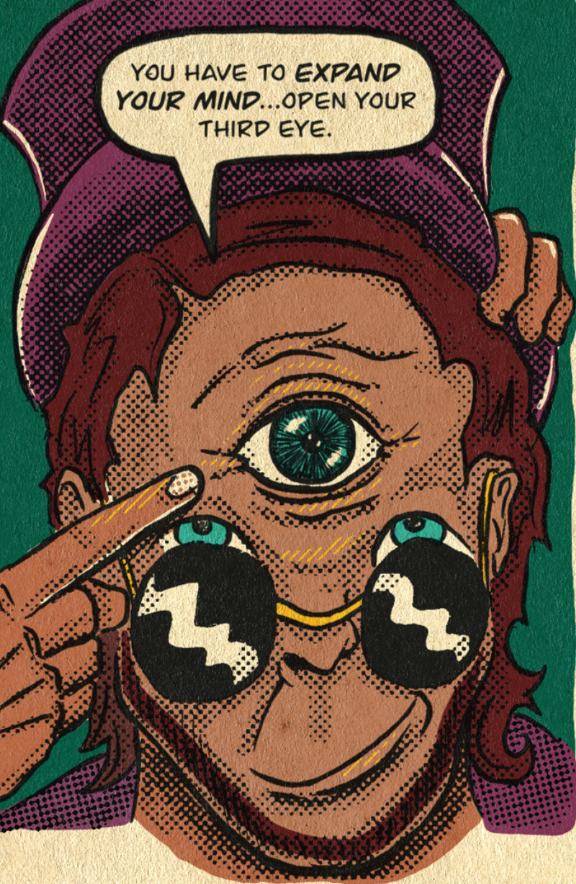 The medicine maker opens a third eye in the centre of their forehead. You have to expand your mind and open your third eye.